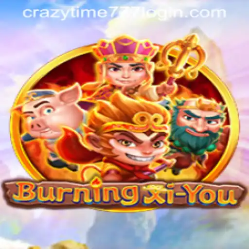 Exploring the Enchanting World of BurningXiYou: A Comprehensive Guide with CRAZYTIME777