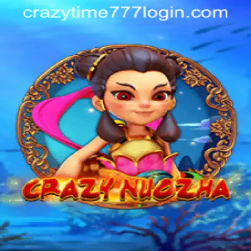 Exploring the Thrilling World of CrazyNuoZha: Dive into the Madness with CRAZYTIME777